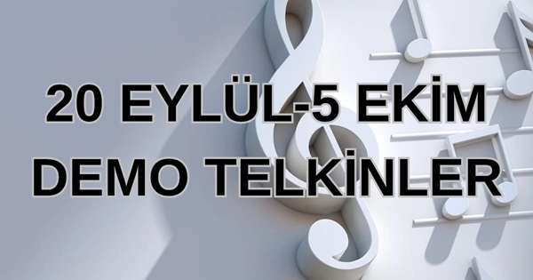 20 Eylül-5 Ekim Demo Telkinler