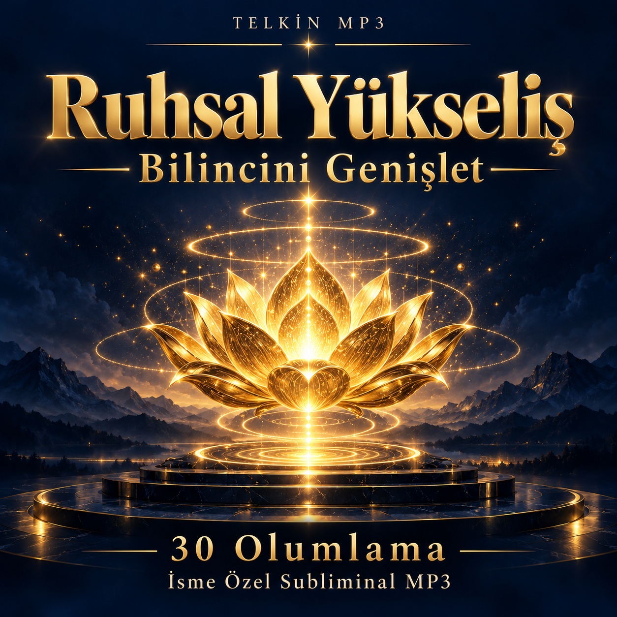 Ruhsal Yükseliş — Bilincini Genişlet | 30 Olumlamalı İsme Özel Telkin MP3