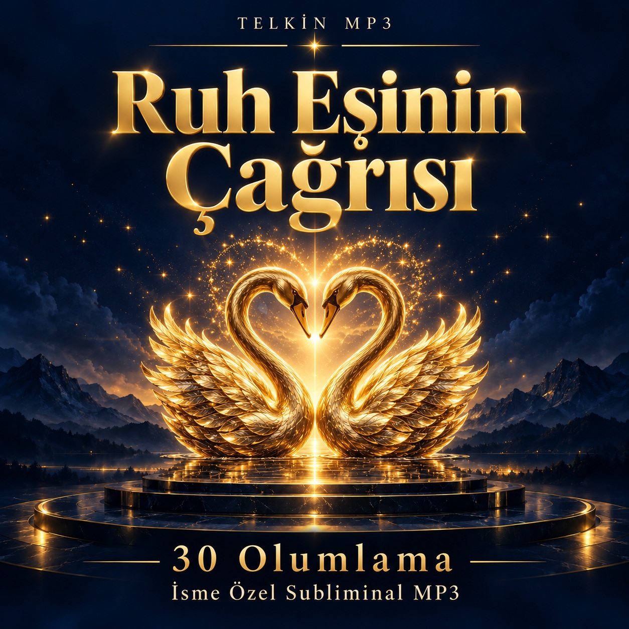 Ruh Eşinin Çağrısı | 30 Olumlamalı İsme Özel Telkin MP3