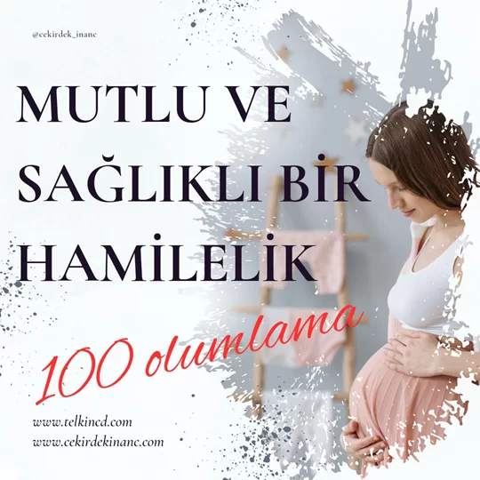 Mutlu ve Sağlıklı Bir Hamilelik 100 Olumlamalı | İsme Özel Telkin MP3