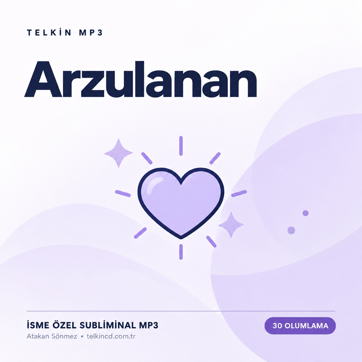 Arzulanan | 30 Olumlamalı İsme Özel Telkin MP3