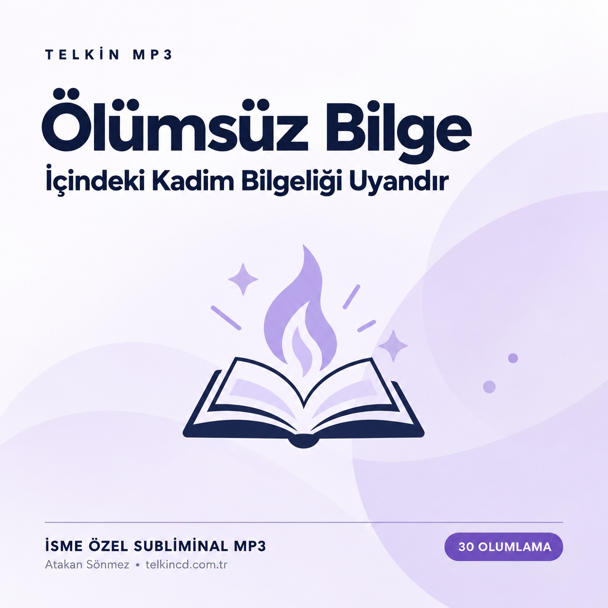 Ölümsüz Bilge — İçindeki Kadim Bilgeliği Uyandır | 30 Olumlamalı İsme Özel Telkin MP3