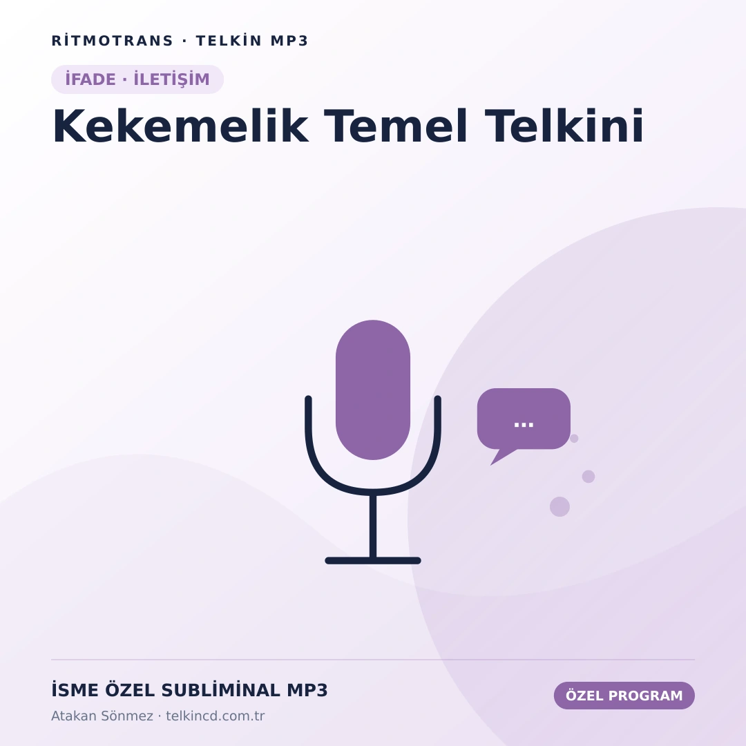 Kekemelik Temel Telkini | İsme Özel Telkin MP3