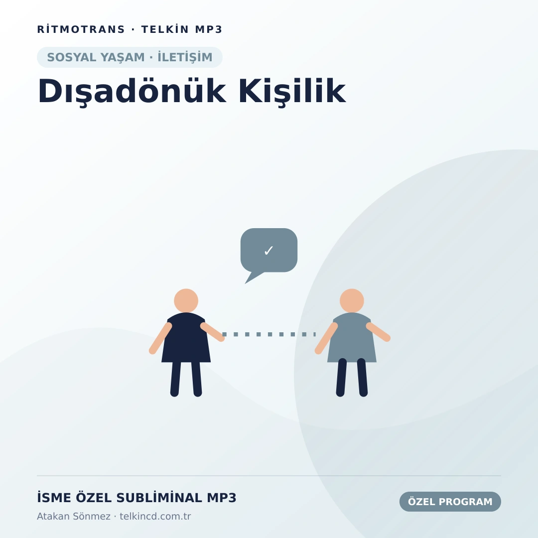 Dışadönük Kişilik | İsme Özel Telkin MP3