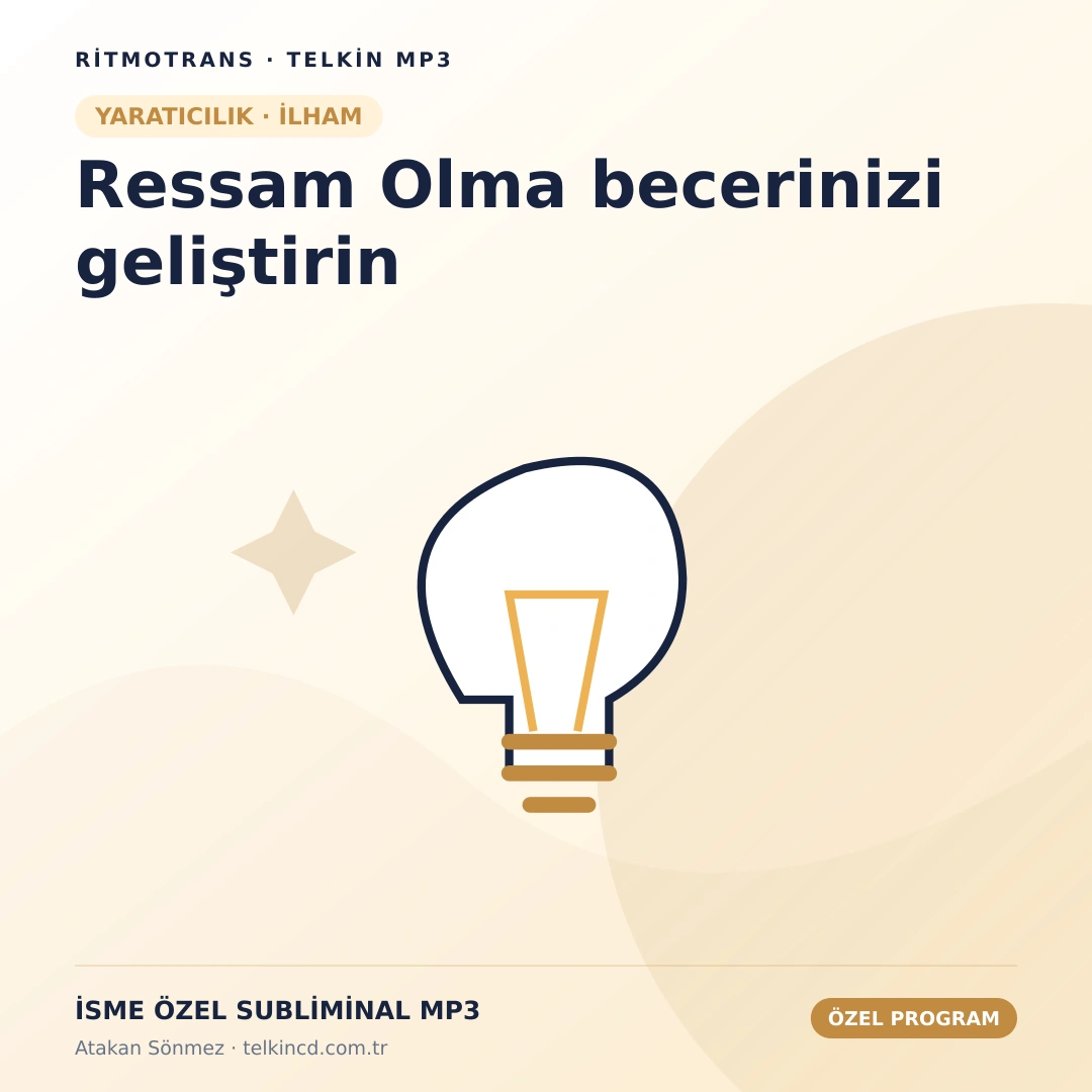 Ressam Olma becerinizi geliştirin | İsme Özel Telkin MP3