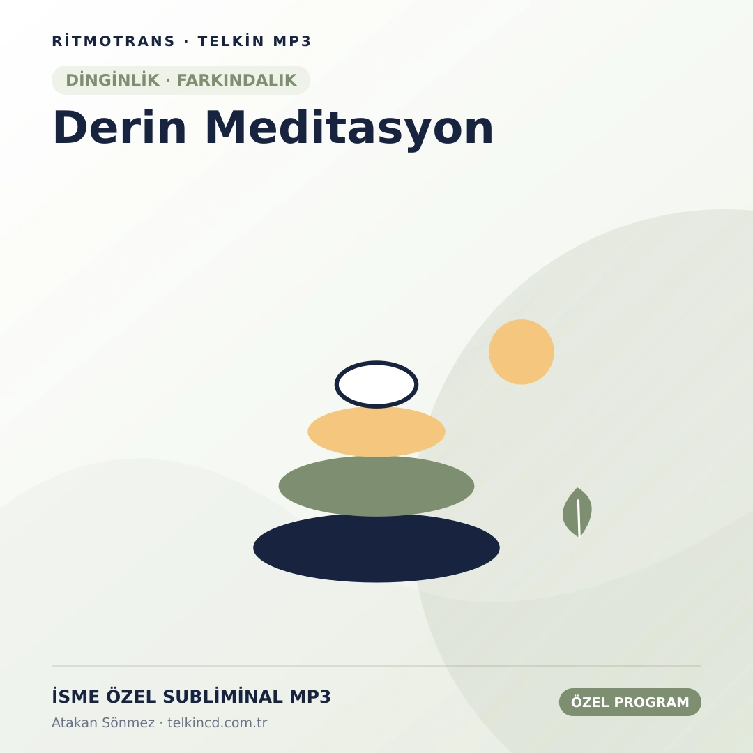 Derin Meditasyon | İsme Özel Telkin MP3