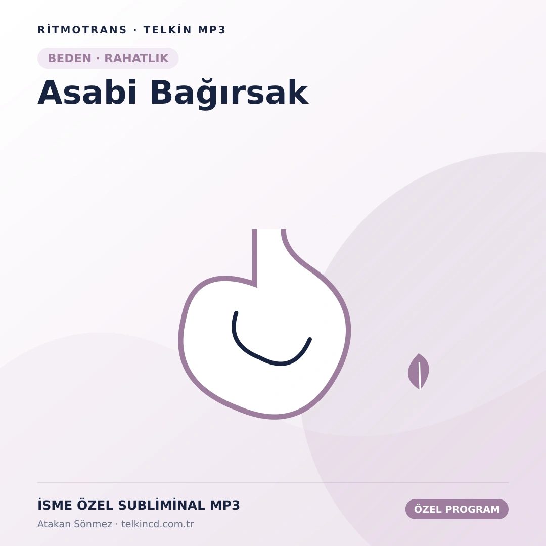 Asabi Bağırsak | İsme Özel Telkin MP3