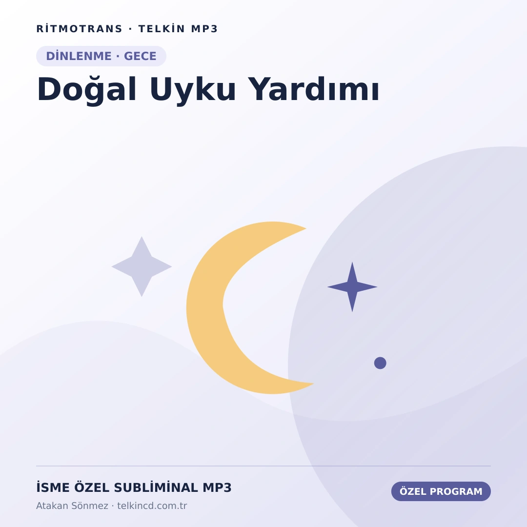 Doğal Uyku Yardımı | İsme Özel Telkin MP3