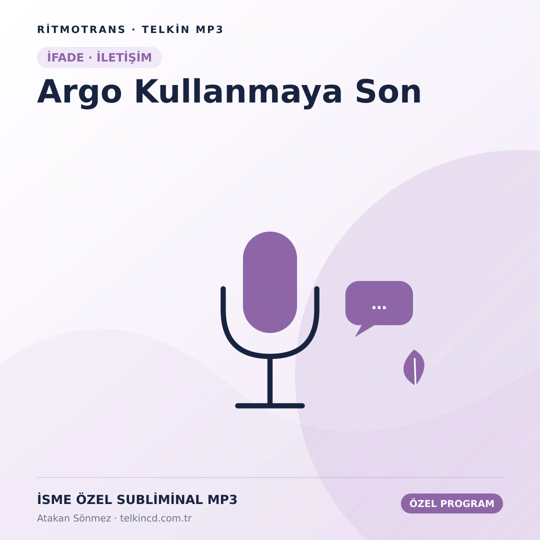 Argo Kullanmaya Son | İsme Özel Telkin MP3