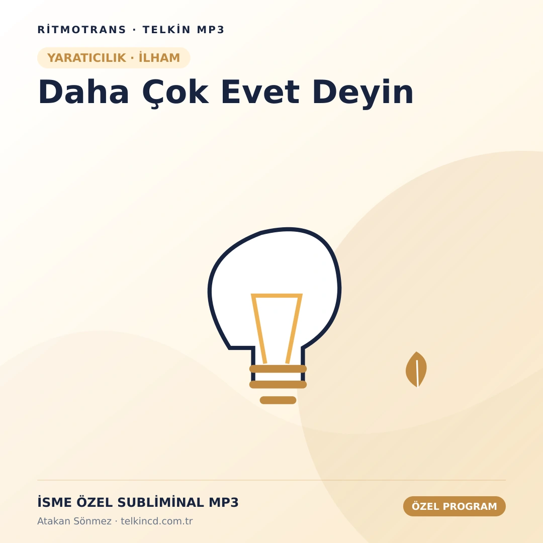 Daha Çok Evet Deyin | İsme Özel Telkin MP3