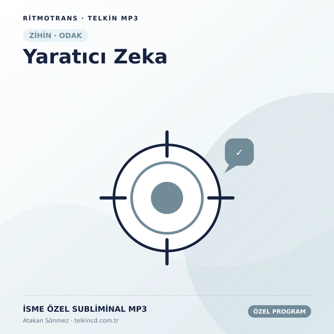 Yaratıcı Zeka | İsme Özel Telkin MP3
