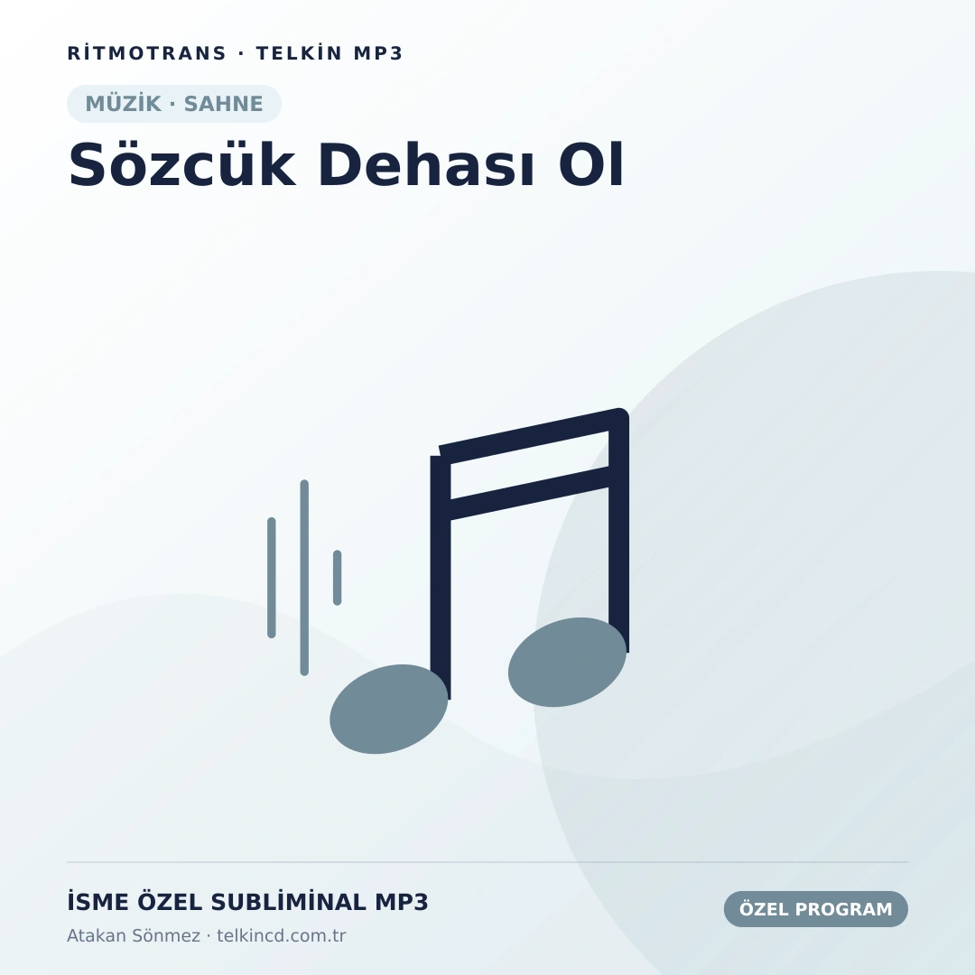 Sözcük Dehası Ol | İsme Özel Telkin MP3