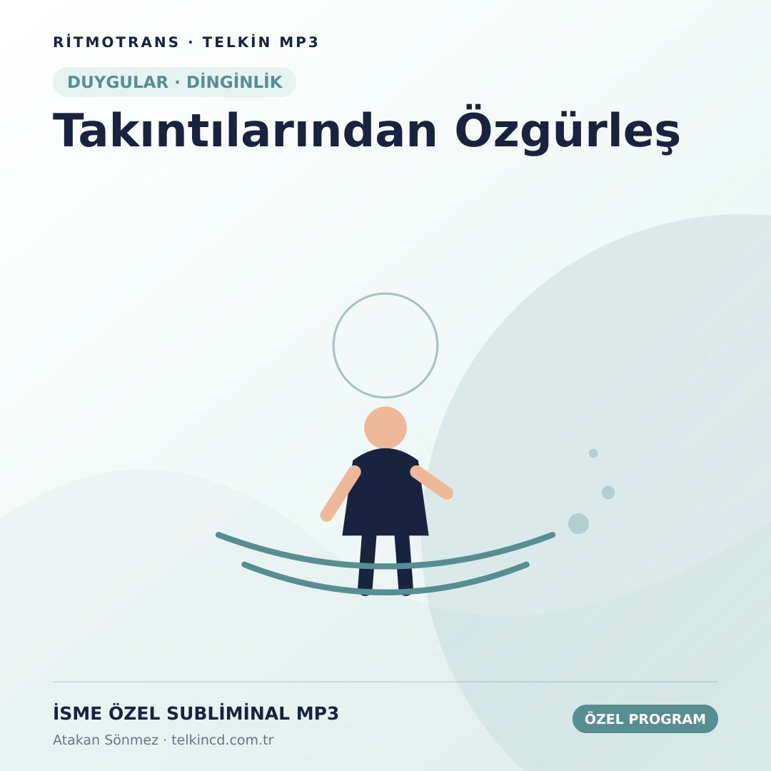 Takıntılarından Özgürleş | İsme Özel Telkin MP3