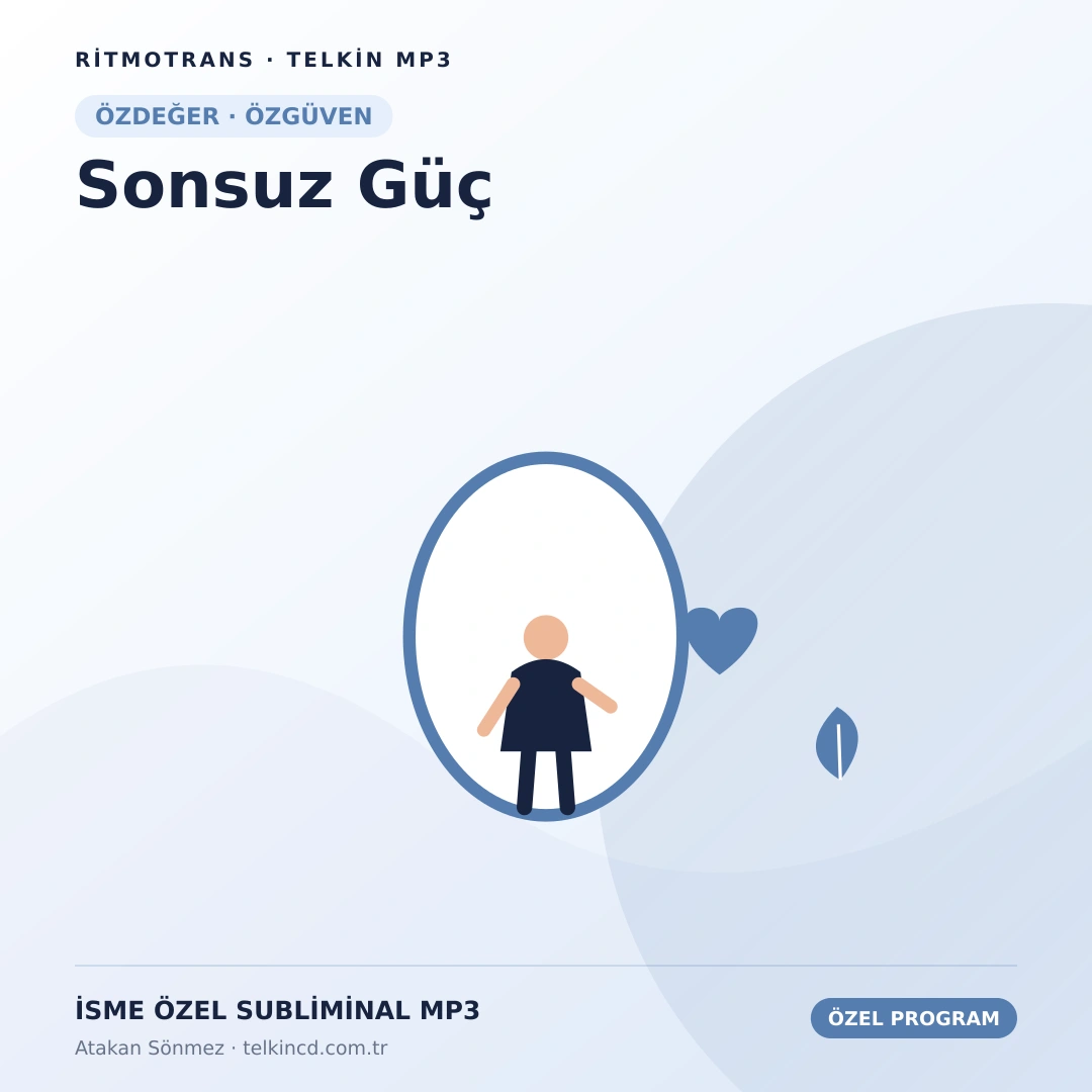Sonsuz Güç | İsme Özel Telkin MP3