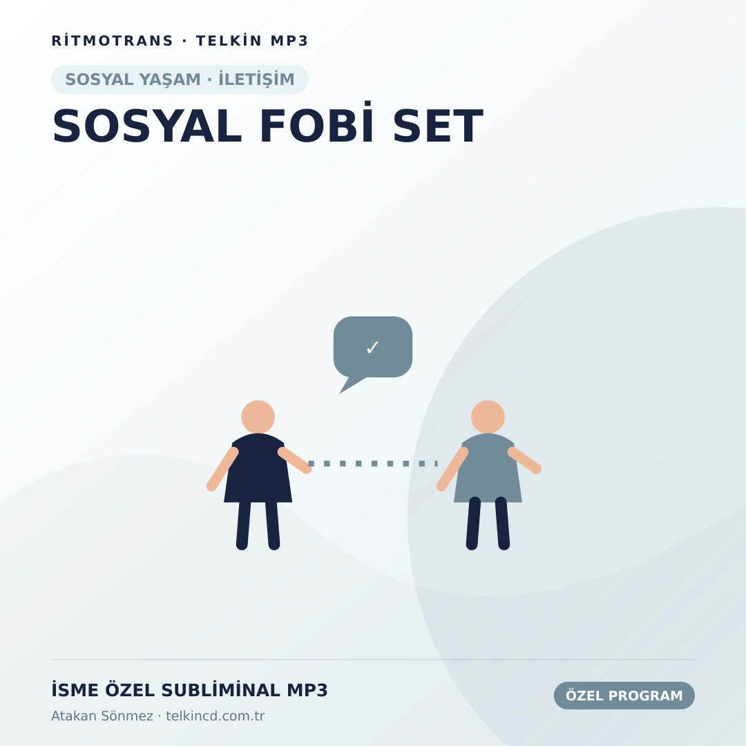 SOSYAL FOBİ   SET | İsme Özel Telkin MP3