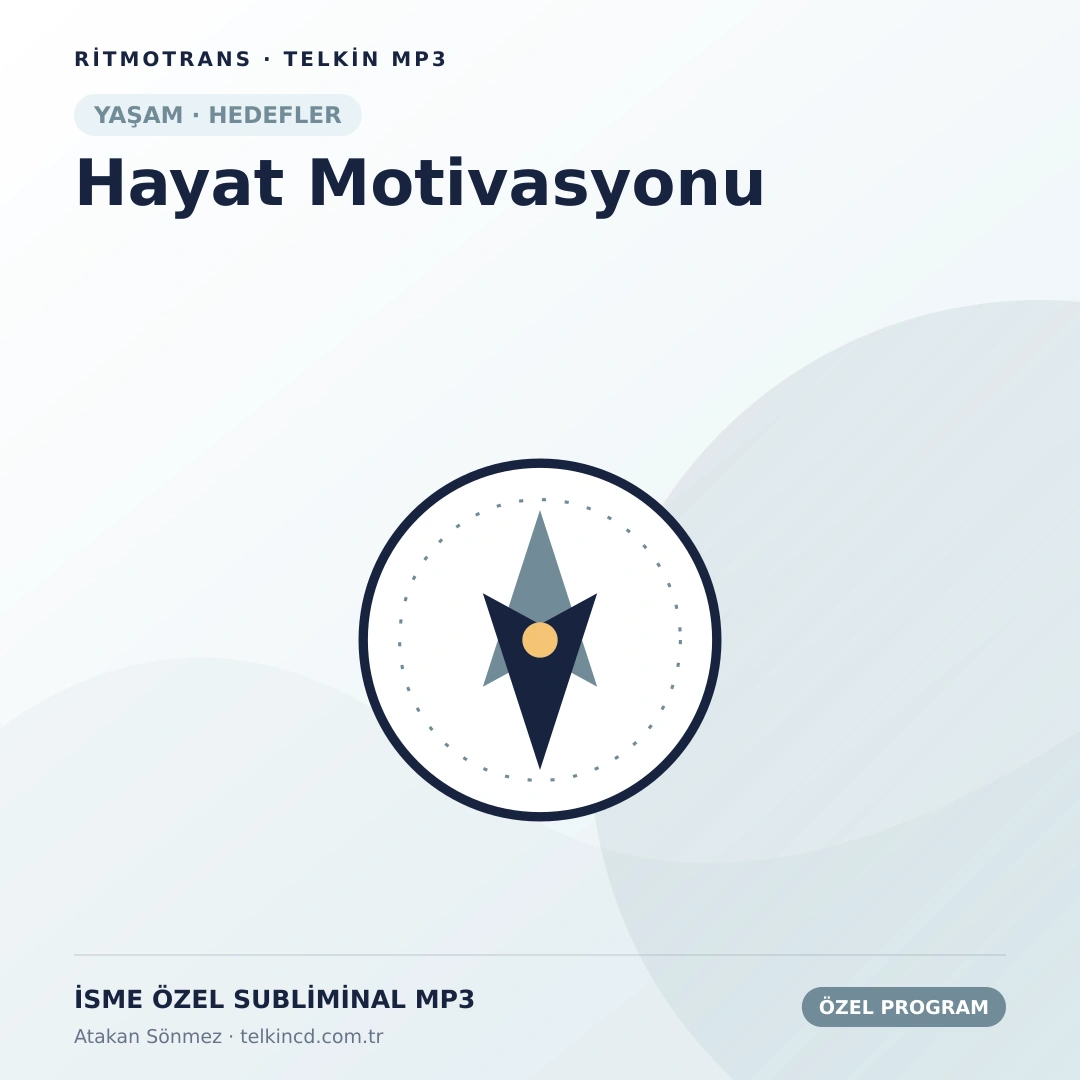 Hayat Motivasyonu | İsme Özel Telkin MP3