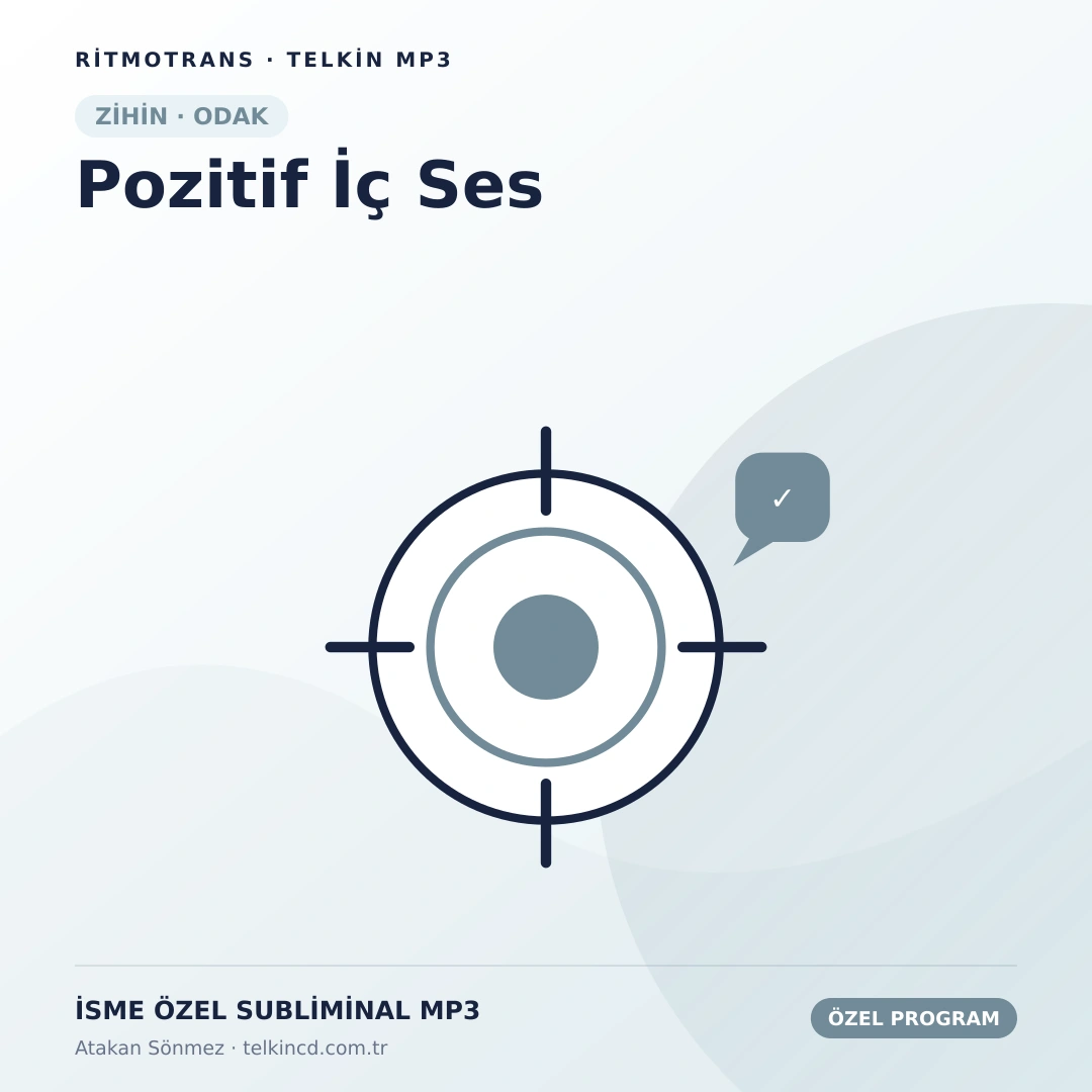 Pozitif İç Ses | İsme Özel Telkin MP3