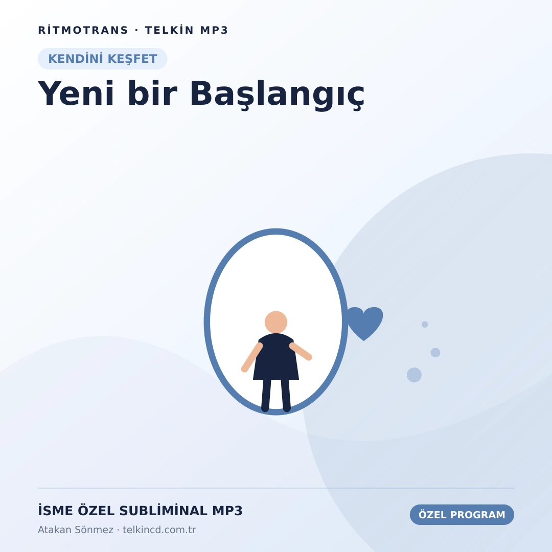 Yeni bir Başlangıç | İsme Özel Telkin MP3