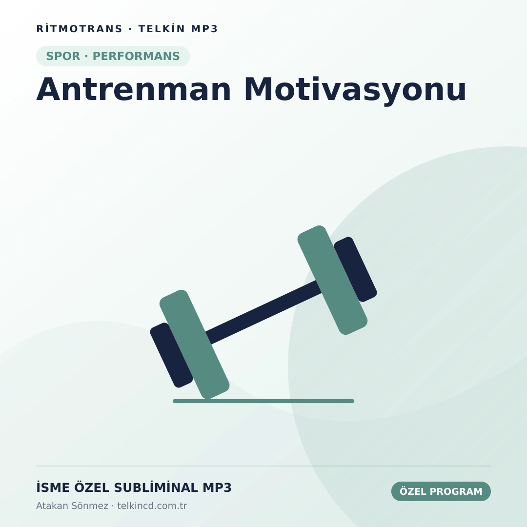 Antrenman Motivasyonu | İsme Özel Telkin MP3