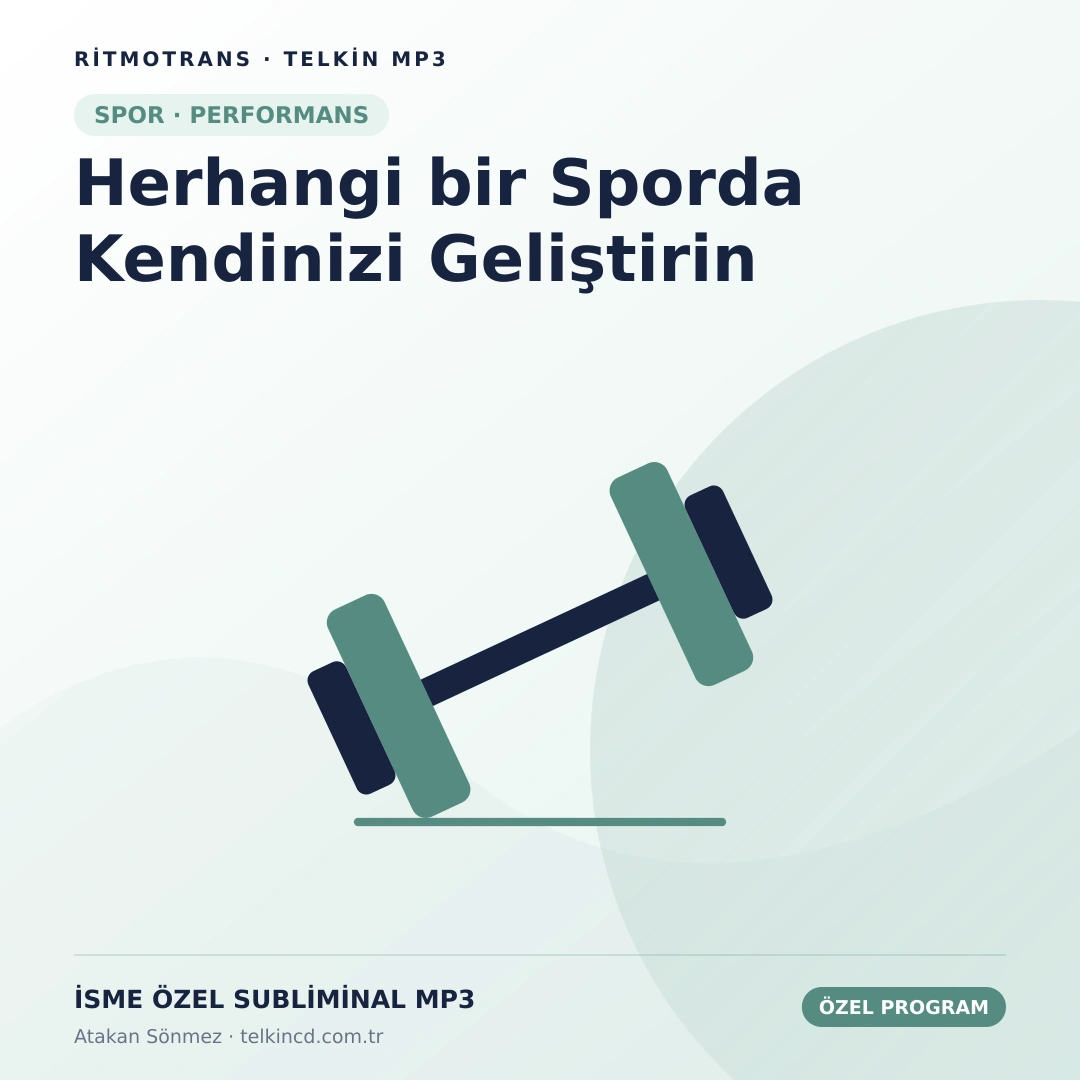 Herhangi bir Sporda Kendinizi Geliştirin | İsme Özel Telkin MP3