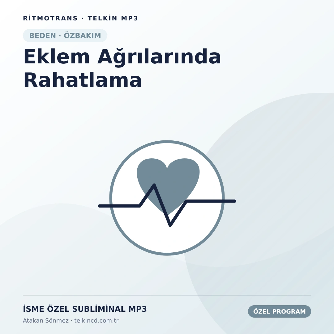 Eklem Ağrılarında Rahatlama | İsme Özel Telkin MP3