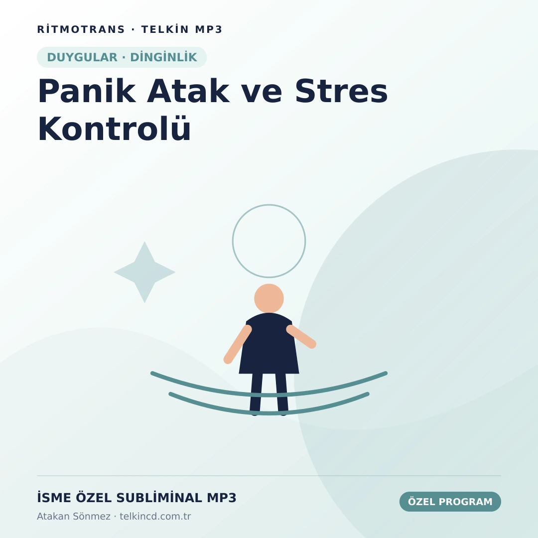 Panik Atak ve Stres Kontrolü | İsme Özel Telkin MP3
