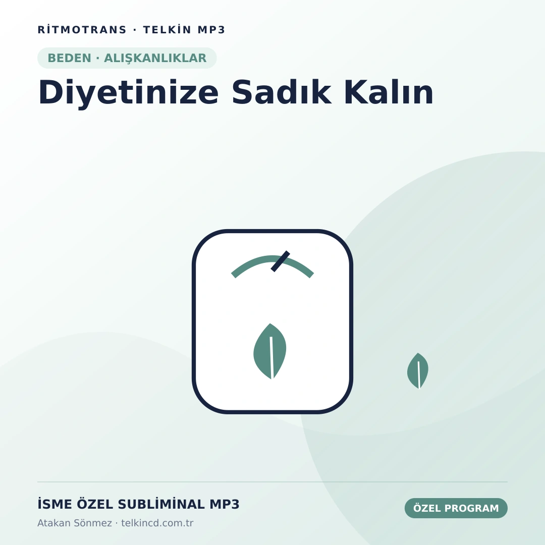 Diyetinize Sadık Kalın | İsme Özel Telkin MP3