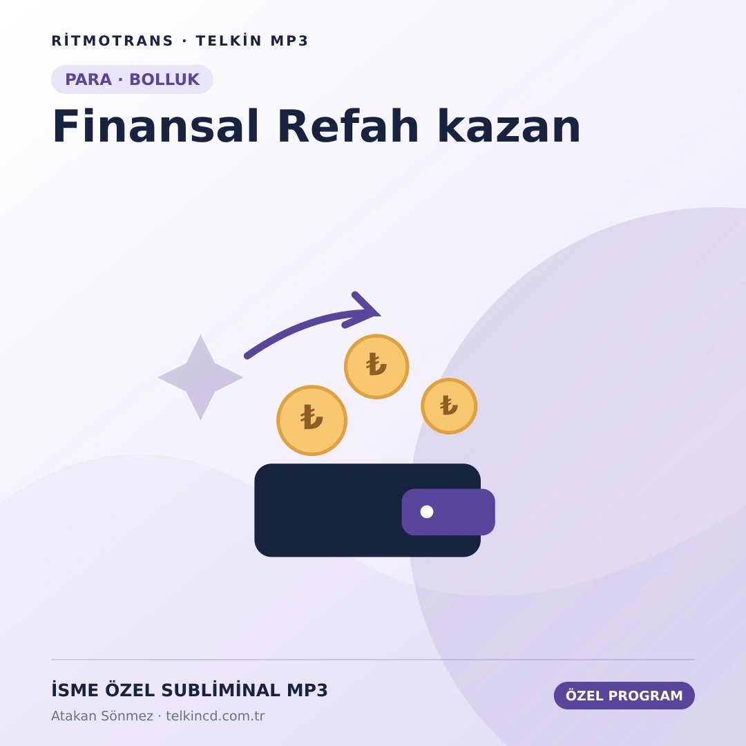 Finansal Refah kazan | İsme Özel Telkin MP3