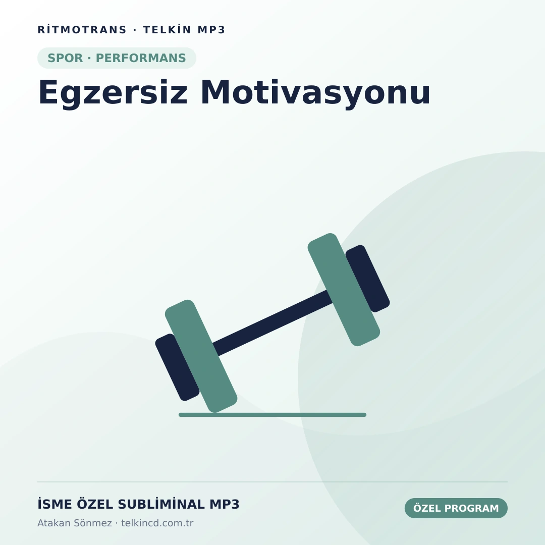 Egzersiz Motivasyonu | İsme Özel Telkin MP3