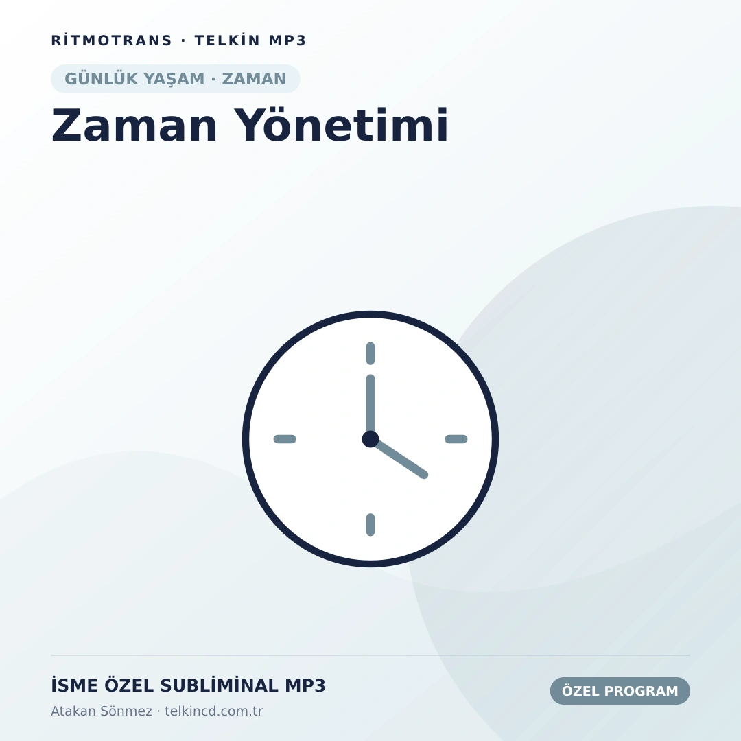 Zaman Yönetimi | İsme Özel Telkin MP3