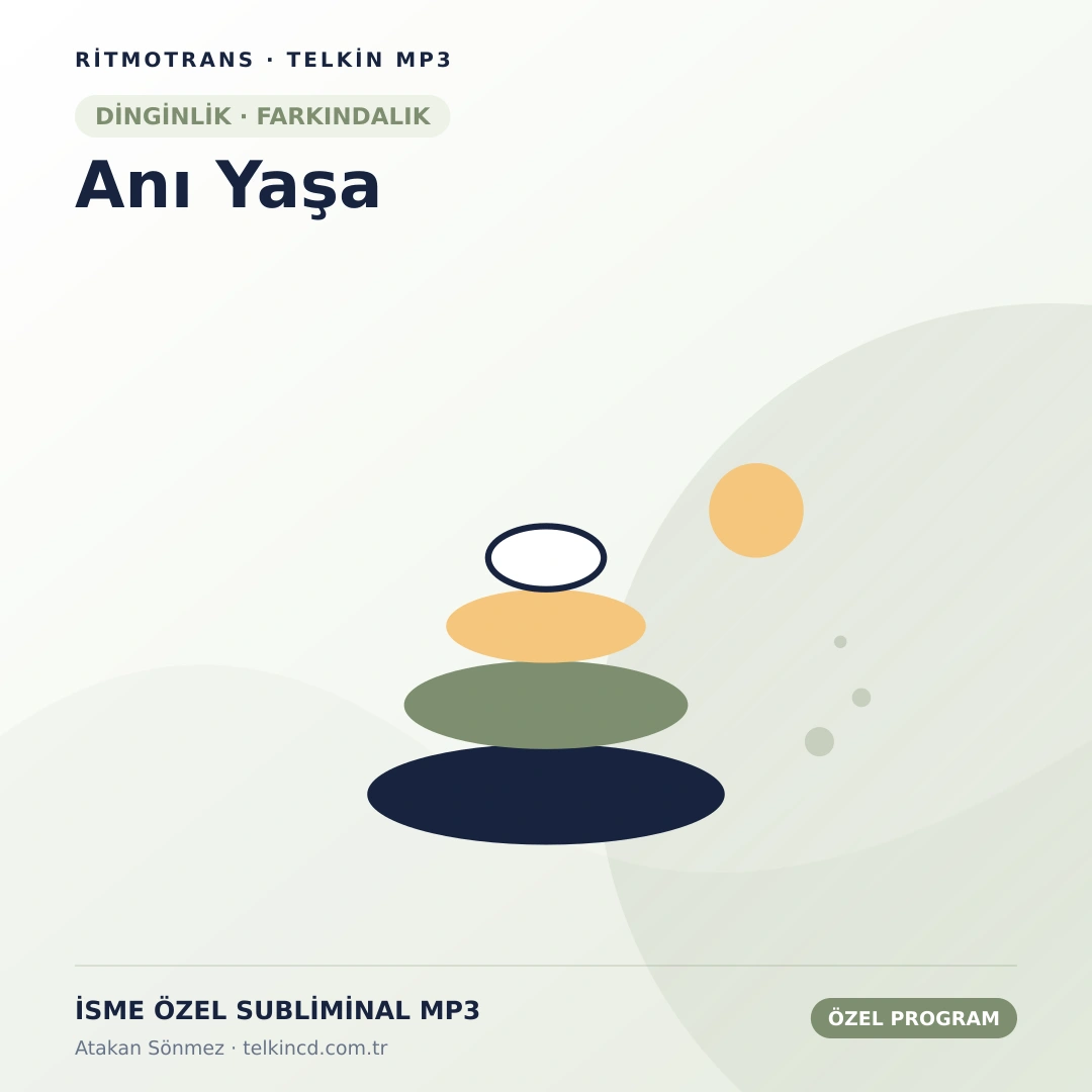 Anı Yaşa | İsme Özel Telkin MP3