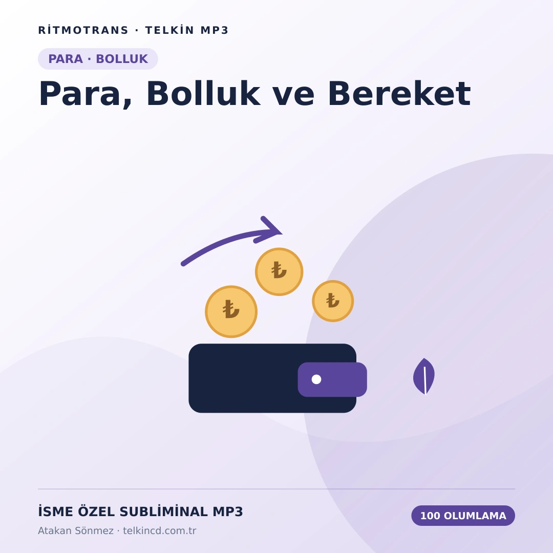 Para, Bolluk ve Bereket 100 Olumlamalı | İsme Özel Telkin MP3