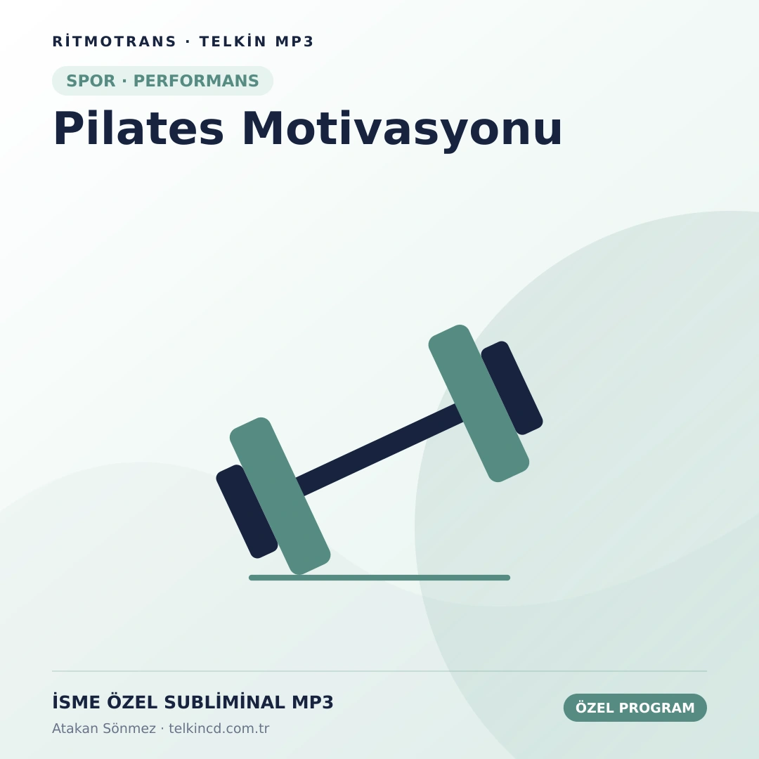 Pilates Motivasyonu | İsme Özel Telkin MP3