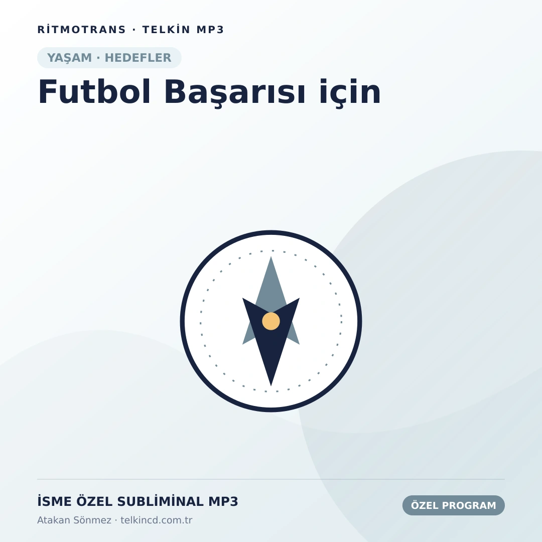 Futbol Başarısı için | İsme Özel Telkin MP3
