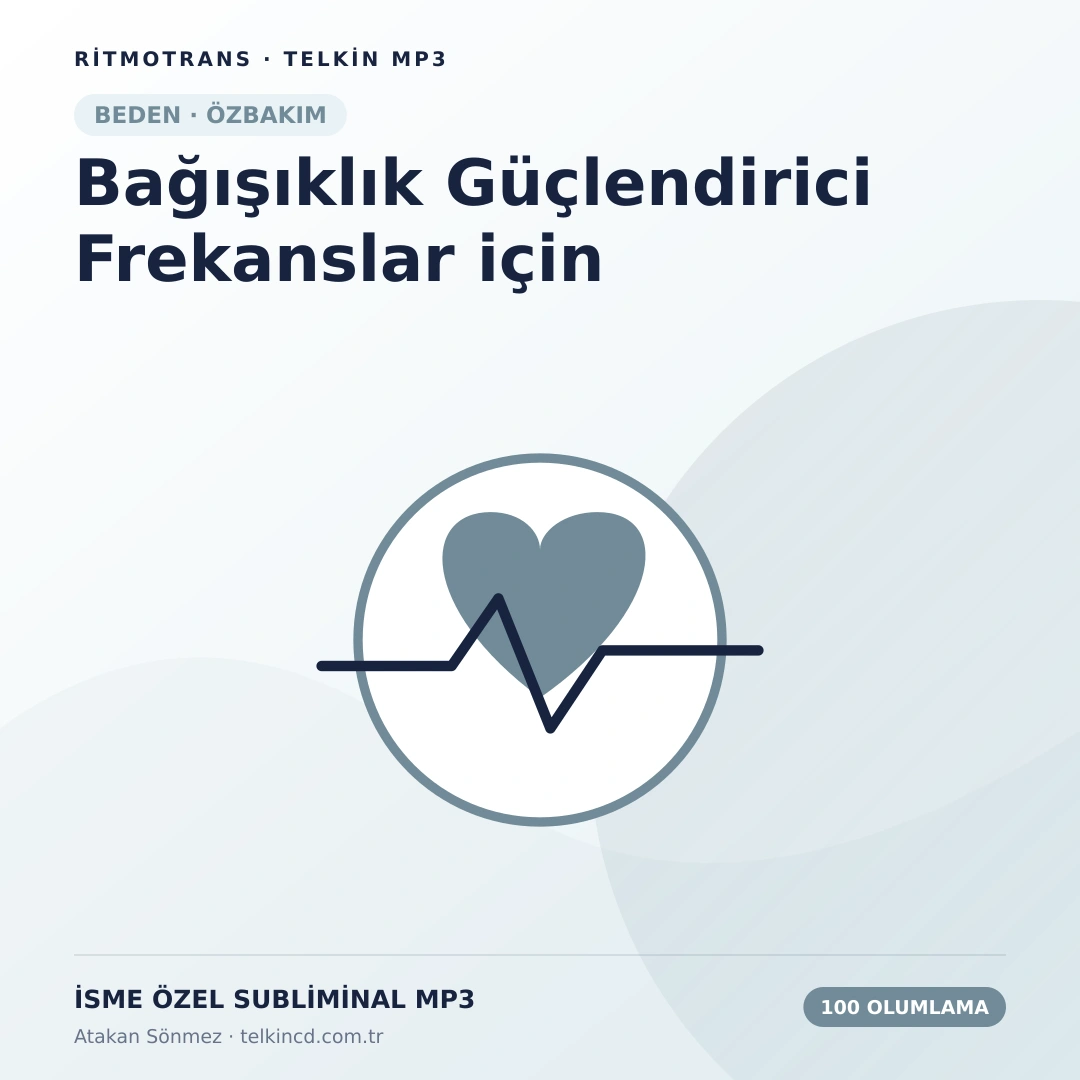 Bağışıklık Güçlendirici Frekanslar için 100 Olumlamalı | İsme Özel Telkin MP3