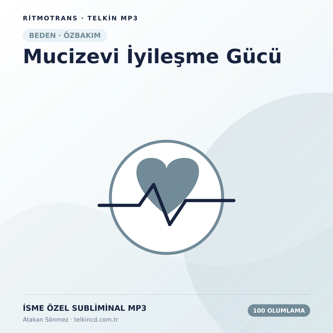 Mucizevi İyileşme Gücü 100 Olumlamalı | İsme Özel Telkin MP3