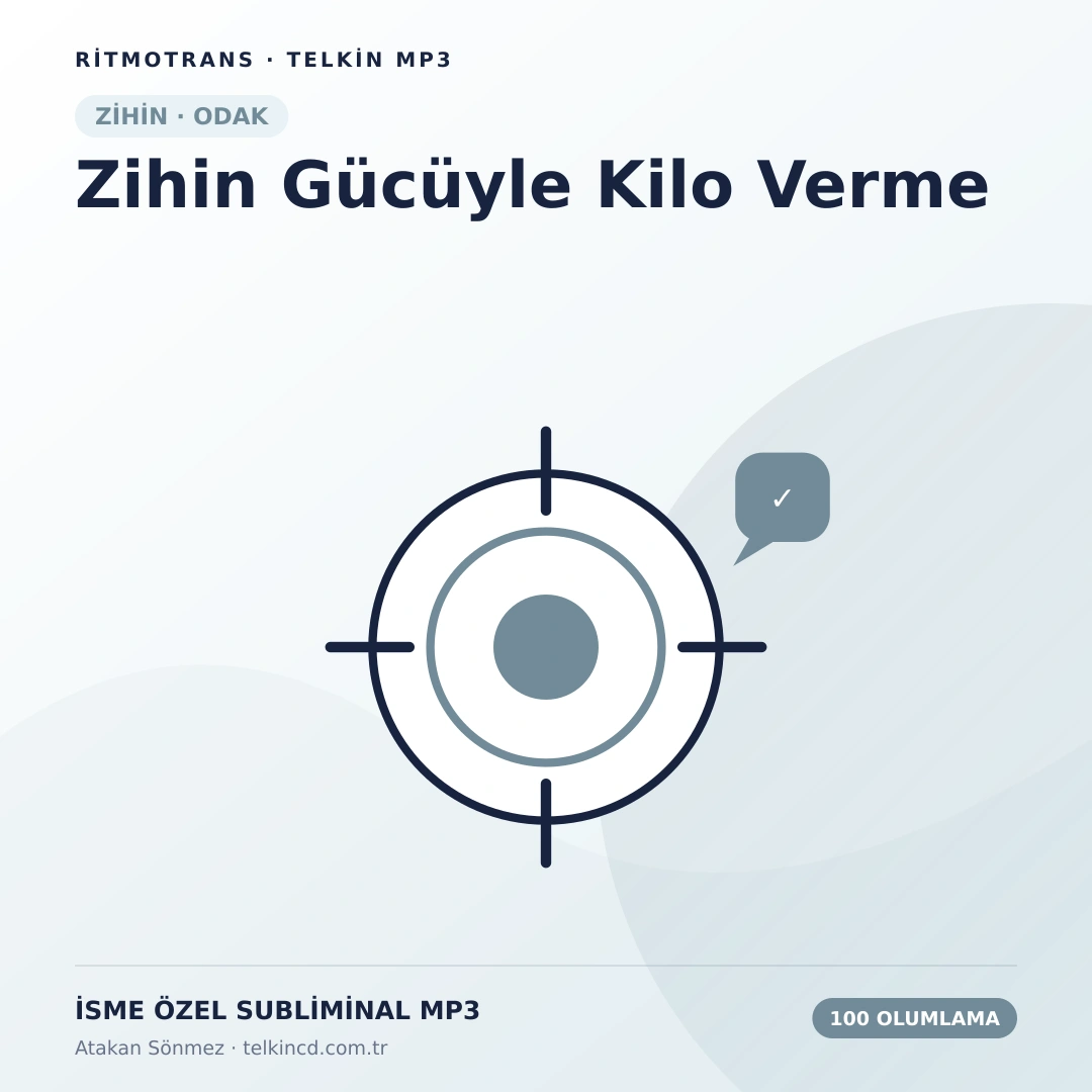 Zihin Gücüyle Kilo Verme 100 Olumlamalı | İsme Özel Telkin MP3