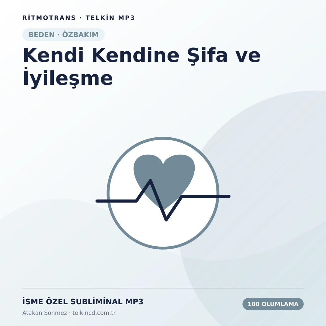 Kendi Kendine Şifa ve İyileşme 100 Olumlamalı | İsme Özel Telkin MP3