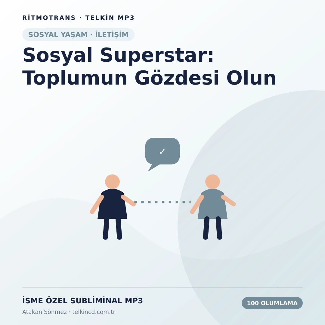 Sosyal Superstar: Toplumun Gözdesi Olun 100 Olumlamalı | İsme Özel Telkin MP3
