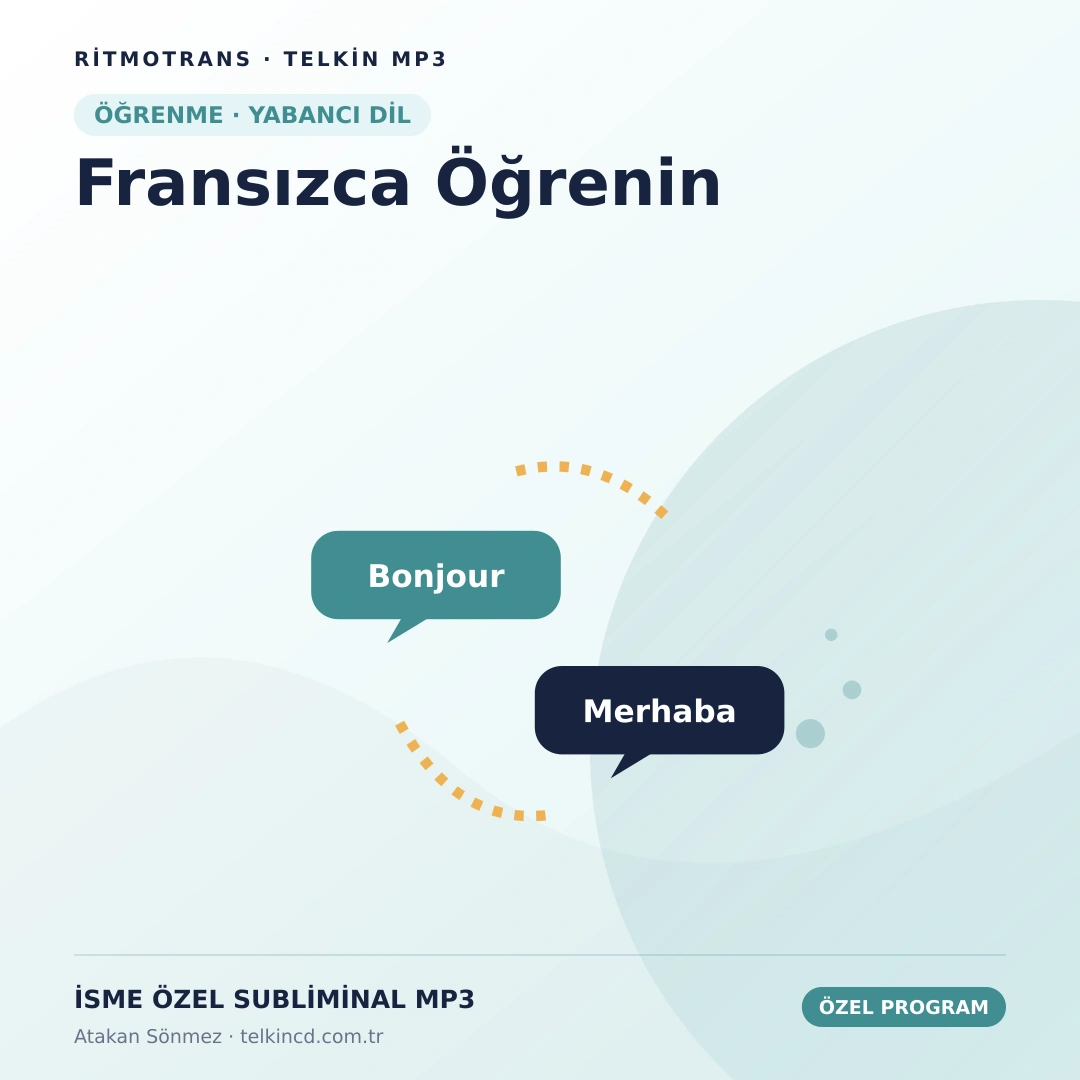 Fransızca Öğrenin | İsme Özel Telkin MP3