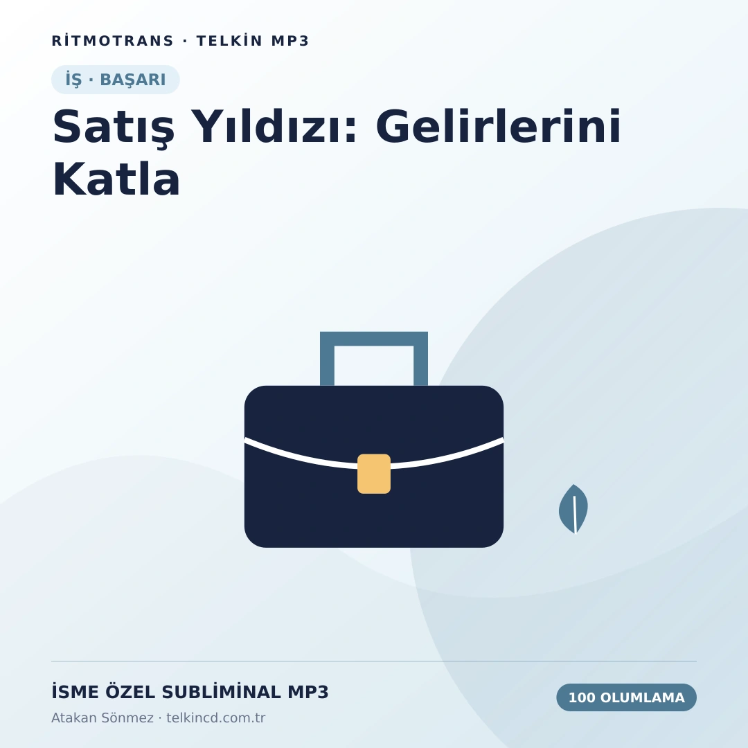 Satış Yıldızı: Gelirlerini Katla 100 Olumlamalı | İsme Özel Telkin MP3