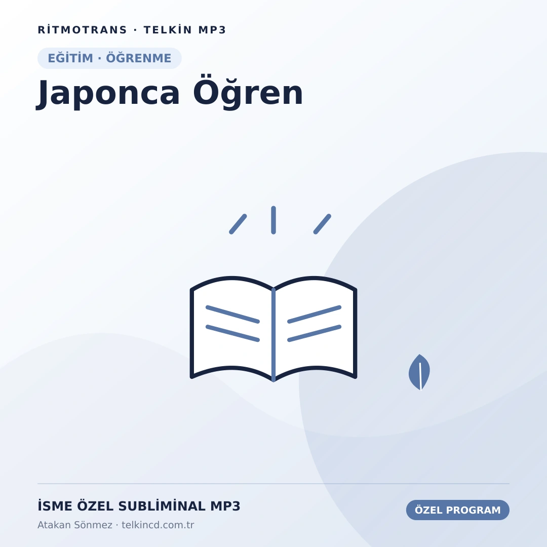 Japonca Öğren | İsme Özel Telkin MP3