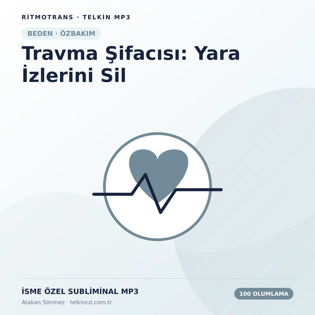 Travma Şifacısı: Yara İzlerini Sil 100 Olumlamalı | İsme Özel Telkin MP3