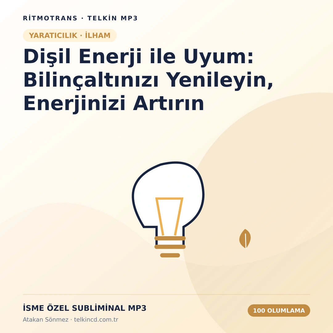 Dişil Enerji ile Uyum: Bilinçaltınızı Yenileyin, Enerjinizi Artırın 100 Olumlamalı | İsme Özel Telkin MP3