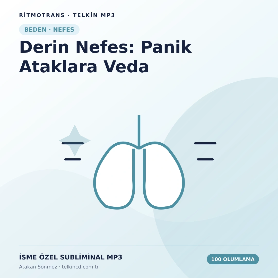 Derin Nefes: Panik Ataklara Veda 100 Olumlamalı | İsme Özel Telkin MP3