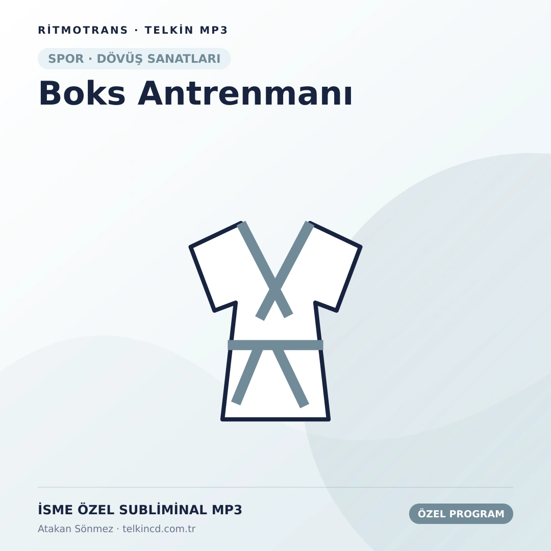 Boks Antrenmanı | İsme Özel Telkin MP3