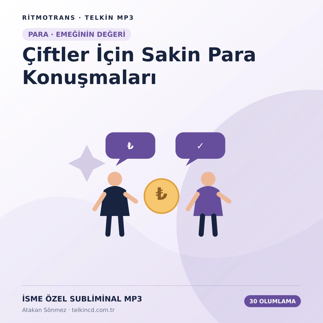Çiftler İçin Sakin Para Konuşmaları | 30 Olumlamalı İsme Özel Telkin MP3