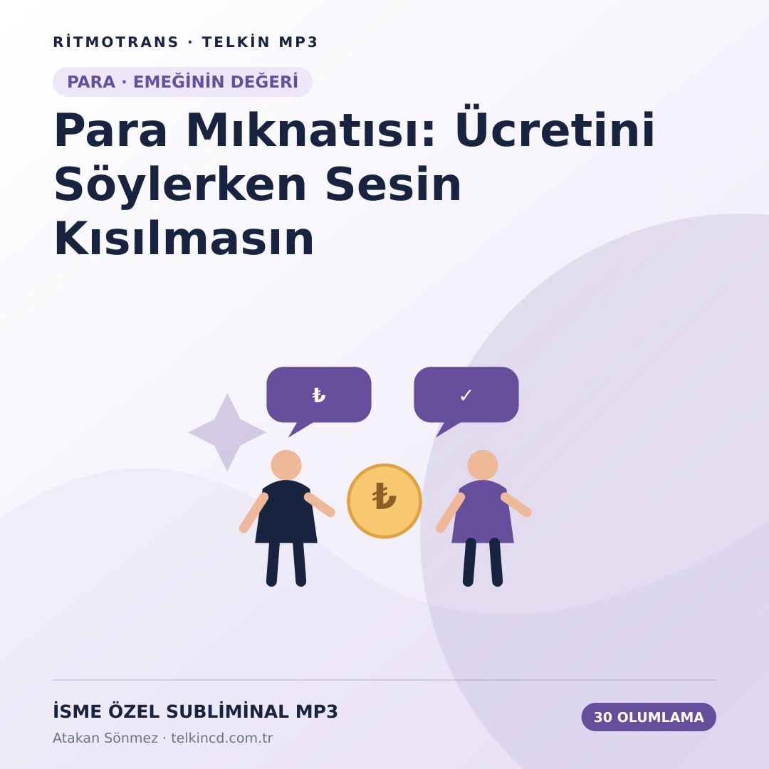 Para Mıknatısı: Ücretini Söylerken Sesin Kısılmasın | 30 Olumlamalı İsme Özel Telkin MP3