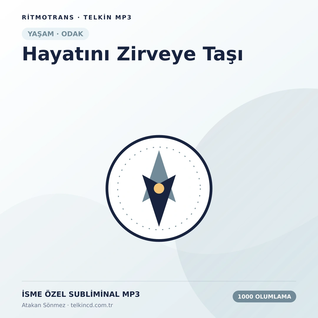 Hayatını Zirveye Taşı 1000 Olumlamalı | İsme Özel Telkin MP3