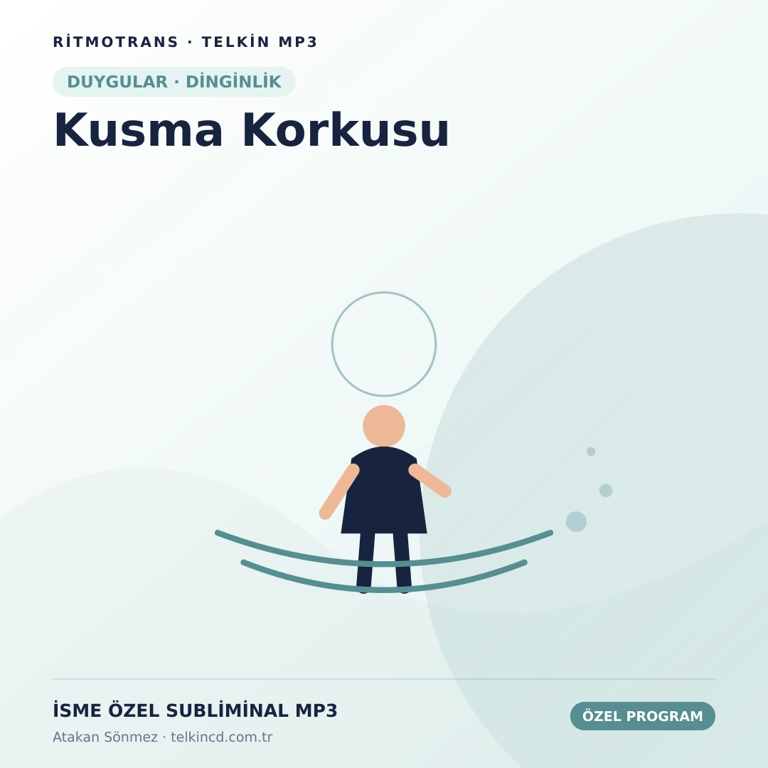 Kusma Korkusu | İsme Özel Telkin MP3